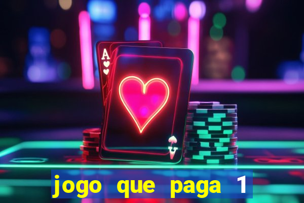 jogo que paga 1 real no pix